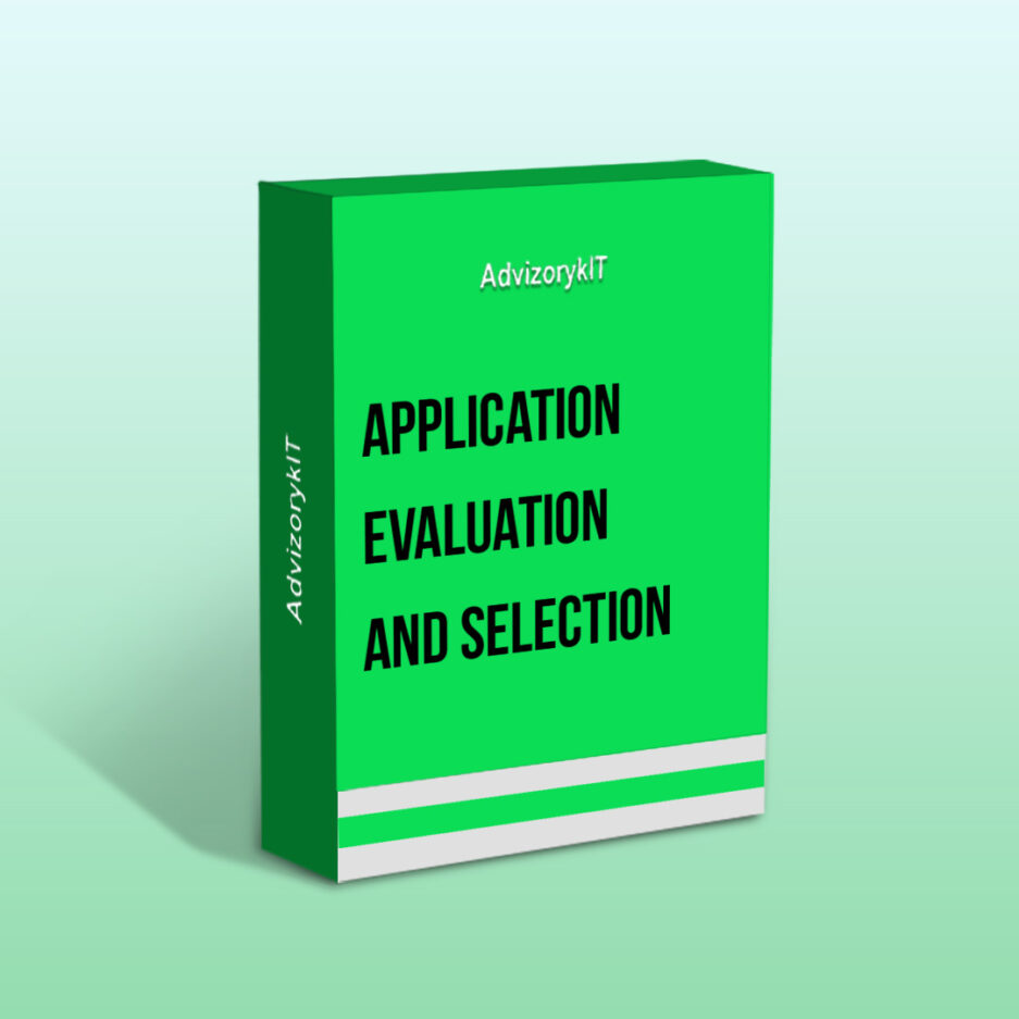 Application Evaluation And Selection