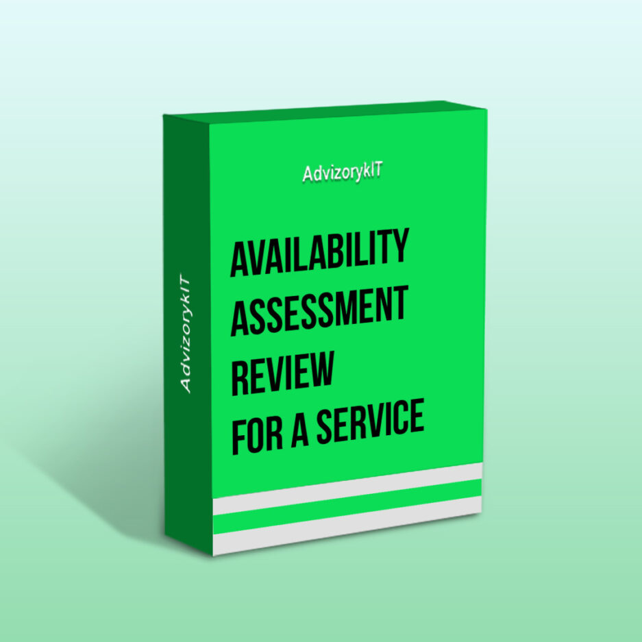 Availability Assessment Review For A Service