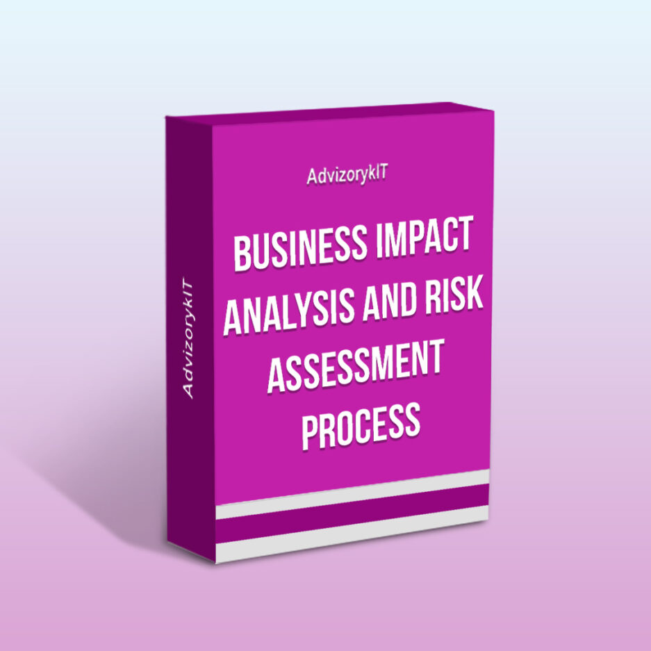 Business Impact Analysis and Risk Assessment Process