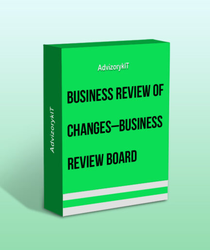 Business Review Of Changes – Business Review Board