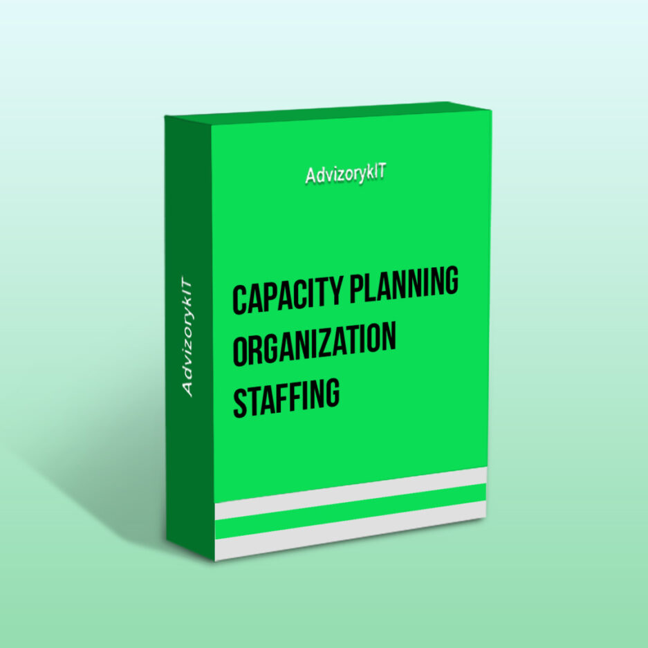 Capacity Planning Organization Staffing