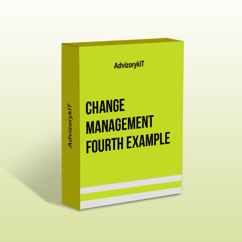 Change Management Fourth Example