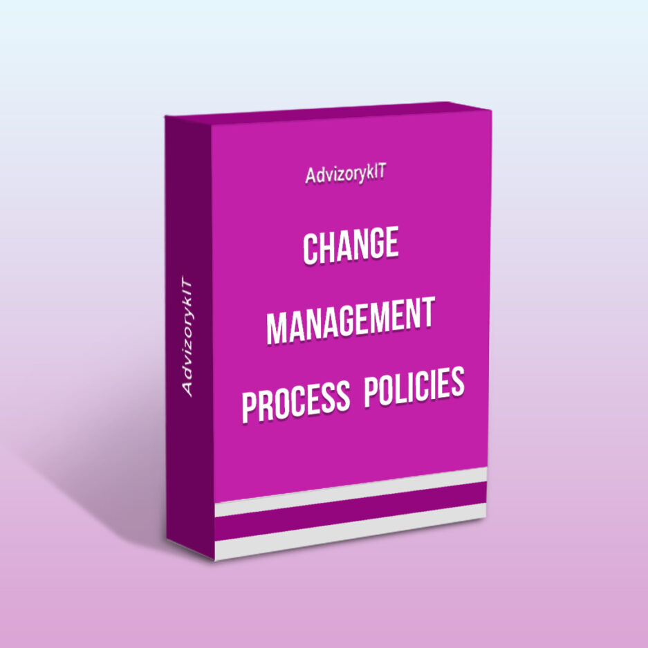 Change Management Process Policies