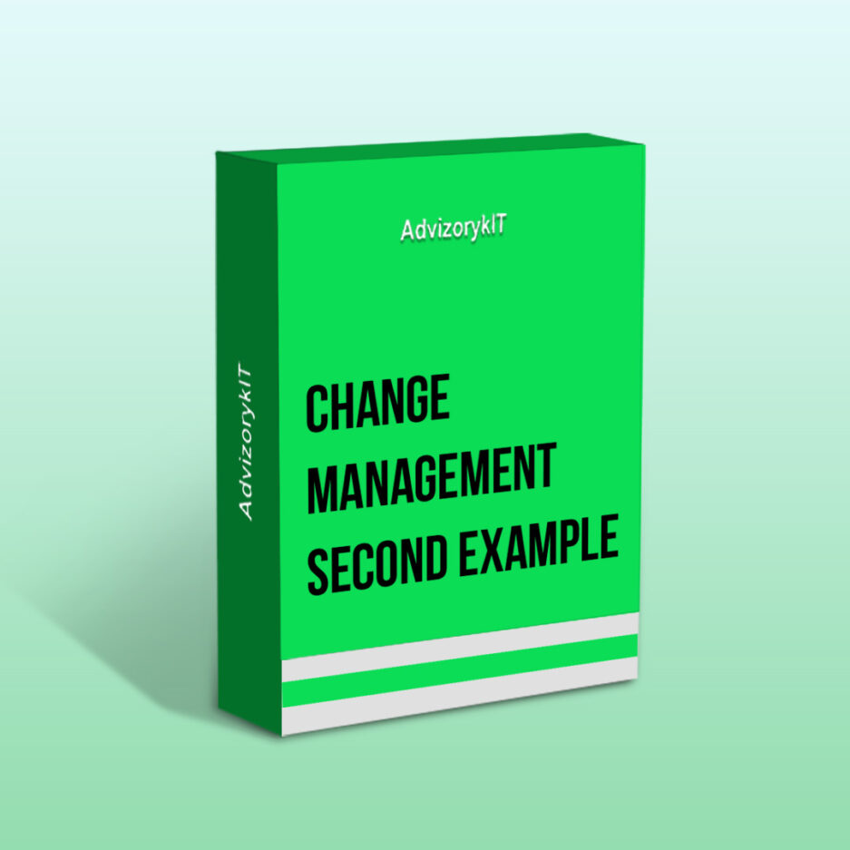 Change Management Second Example