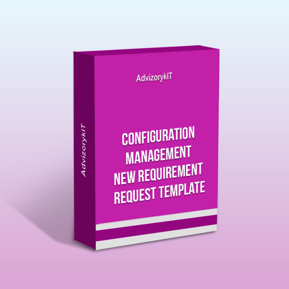 Configuration Management New Requirement Request Template