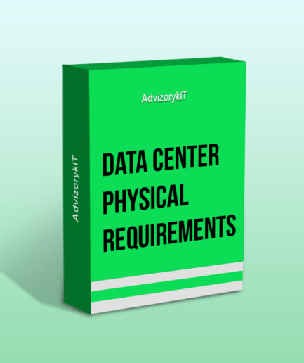 Data Center Physical Requirements