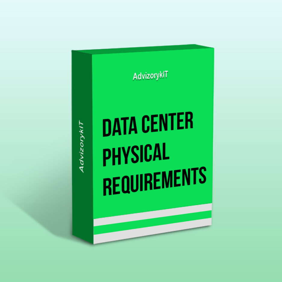 Data Center Physical Requirements