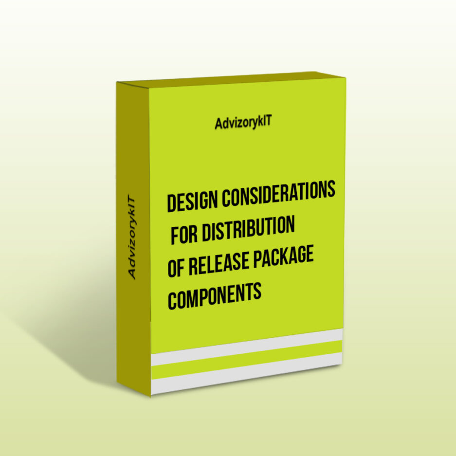 Design Considerations for Distribution of Release Package Components