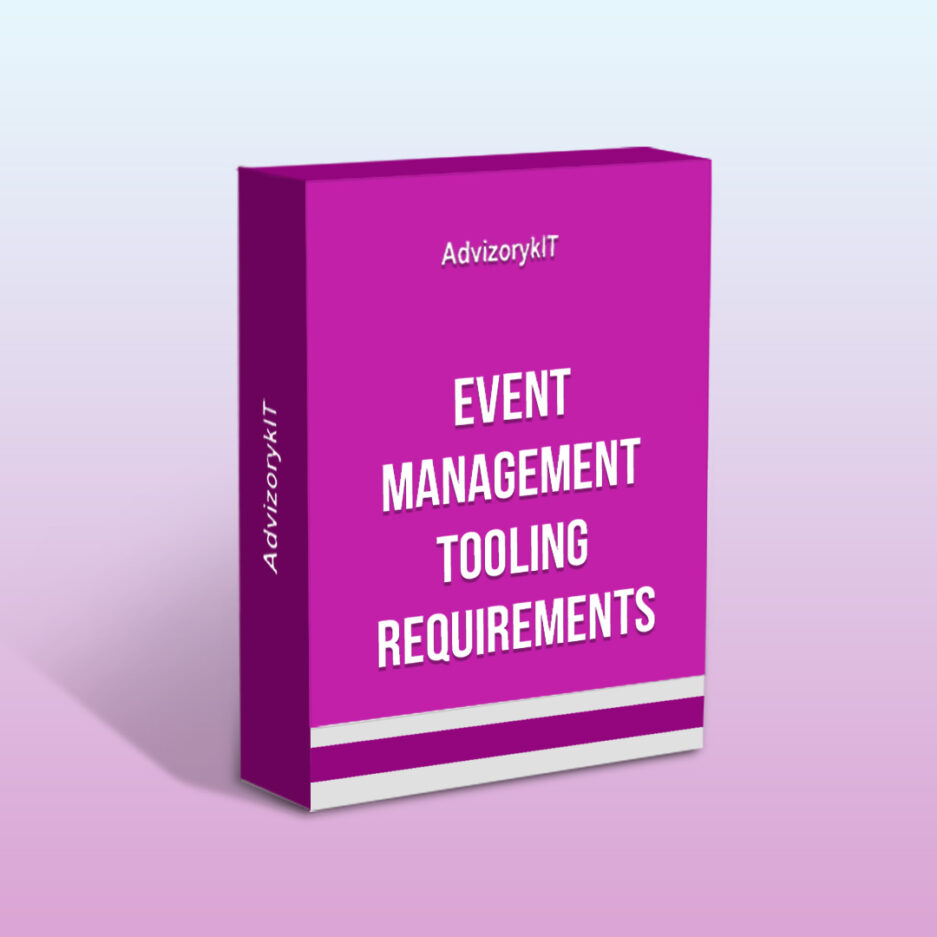 Event Management Tooling Requirements