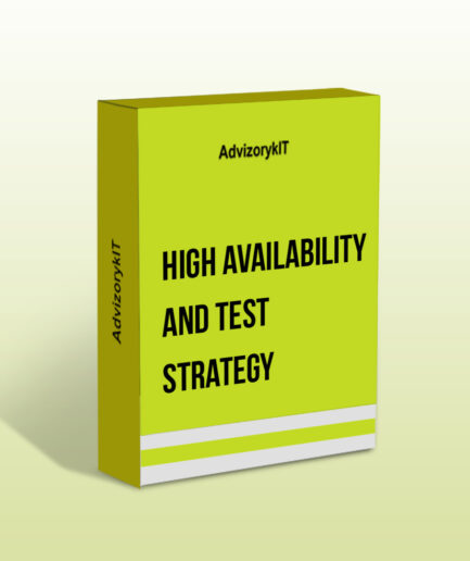 High Availability and Test Strategy