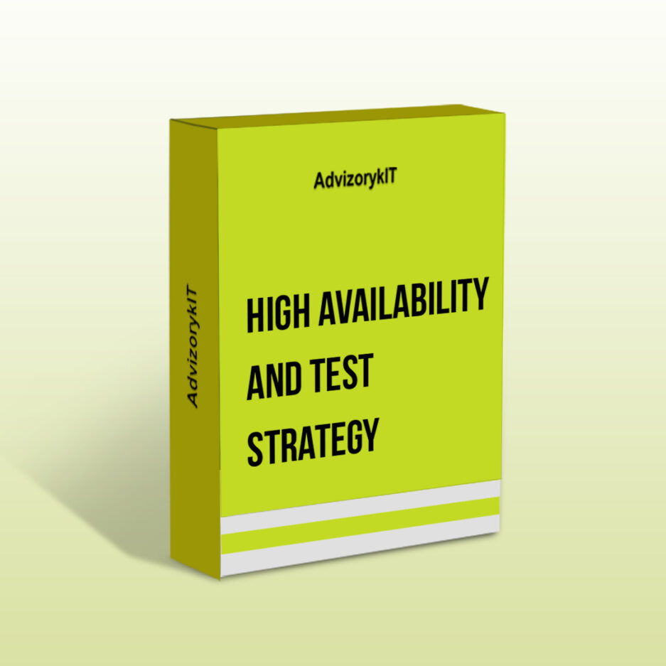 High Availability and Test Strategy