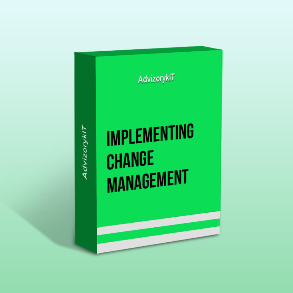 Implementing Change Management