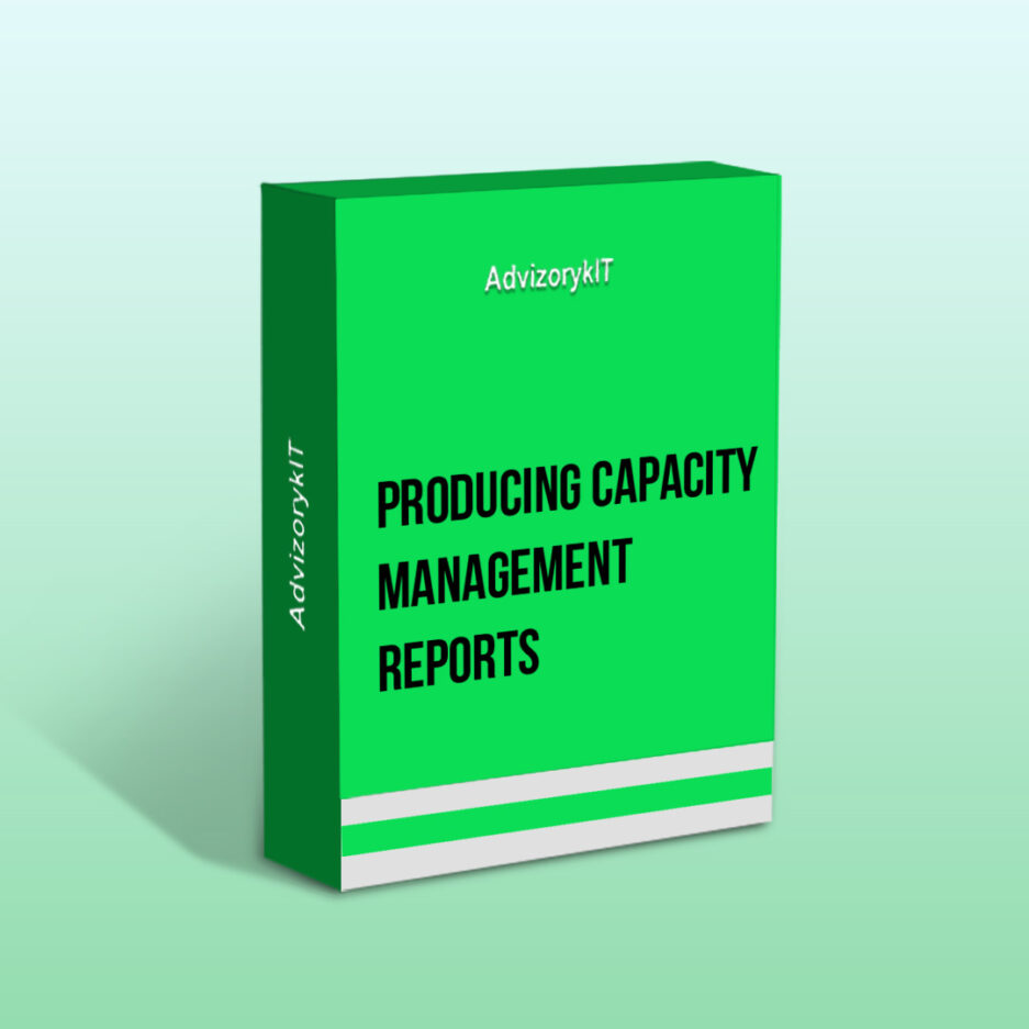 Producing Capacity Management Reports