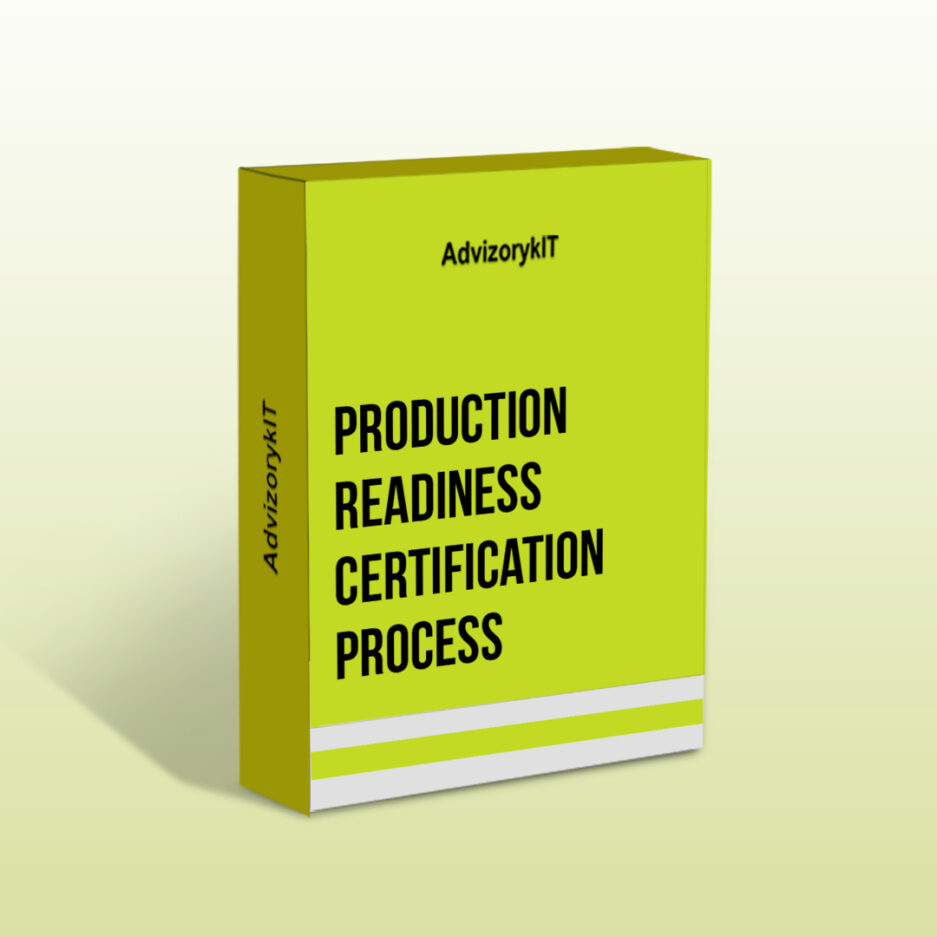 Production Readiness Certification Process