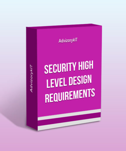 Security High Level Design Requirements