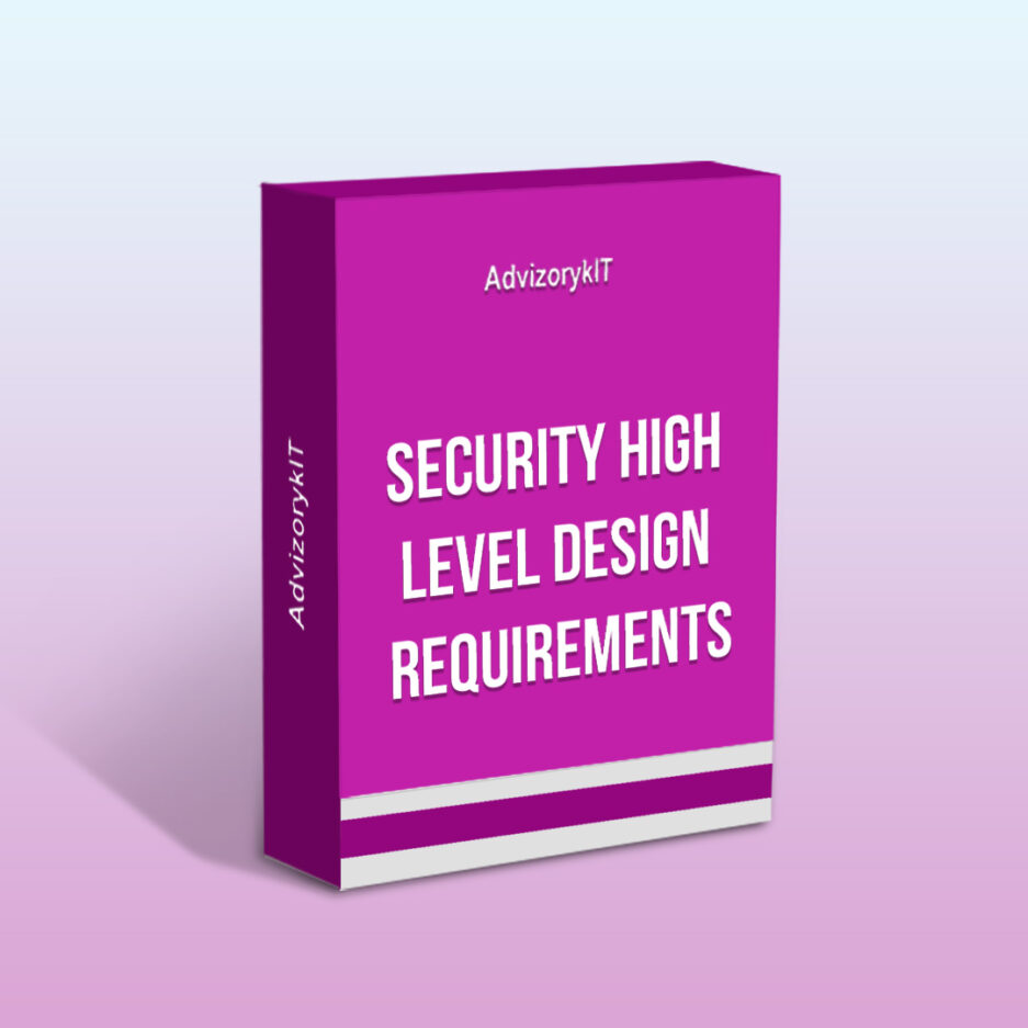 Security High Level Design Requirements