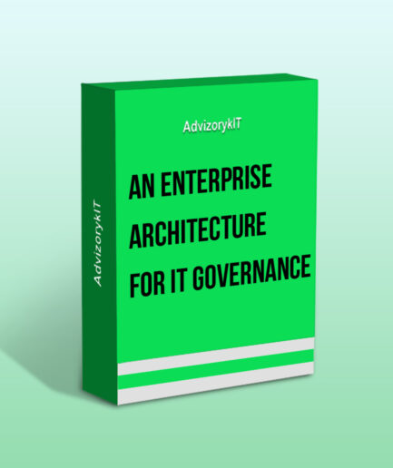 An Enterprise Architecture For IT Governance