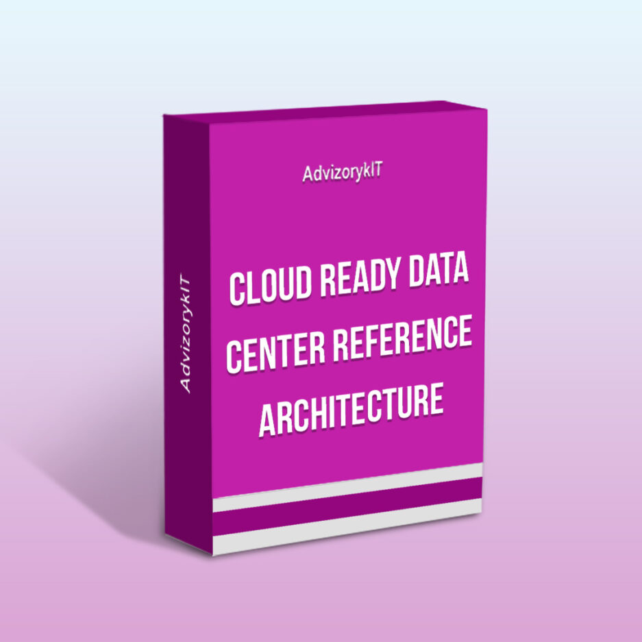 Cloud Ready Data Center Reference Architecture