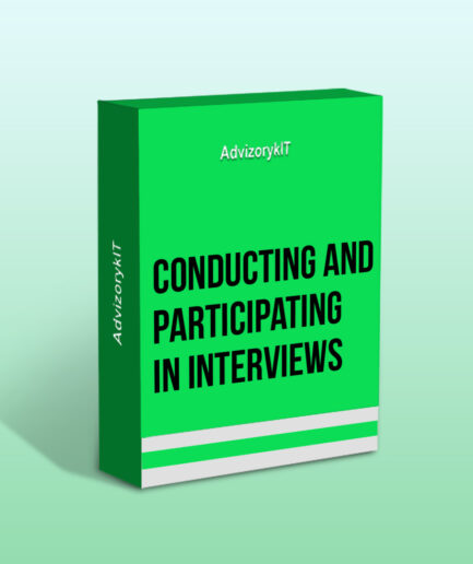 Conducting And Participating In Interviews