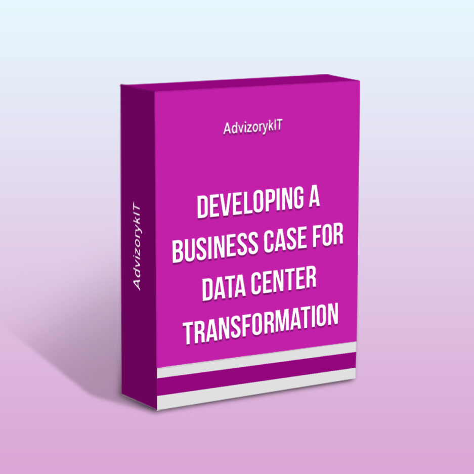 Developing A Business Case For Data Center Transformation