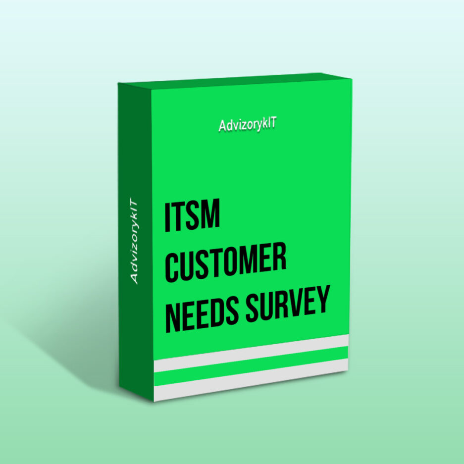 ITSM Customer Needs Survey