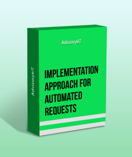 Implementation Approach For Automated Requests