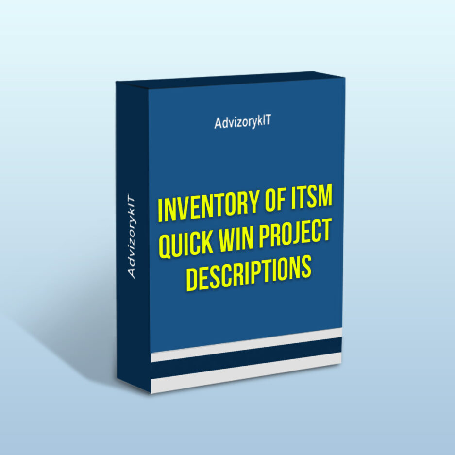 Inventory Of ITSM Quick Win Project Descriptions