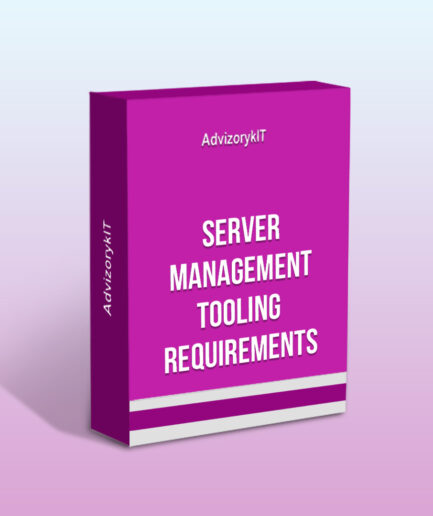 Server Management Tooling Requirements