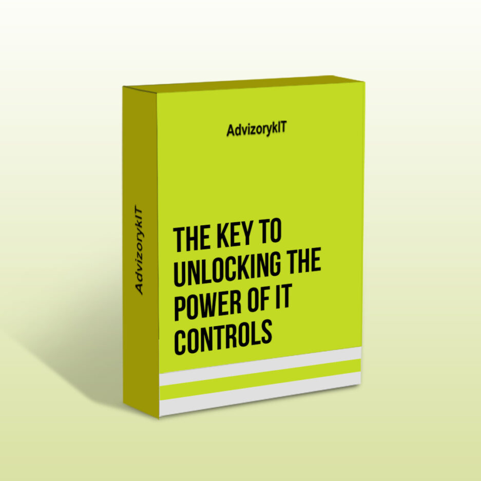 The Key To Unlocking The Power Of IT Controls