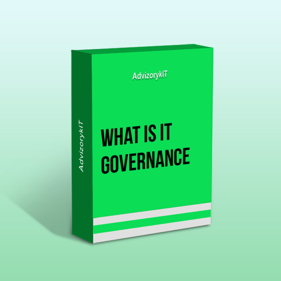 What Is IT Governance