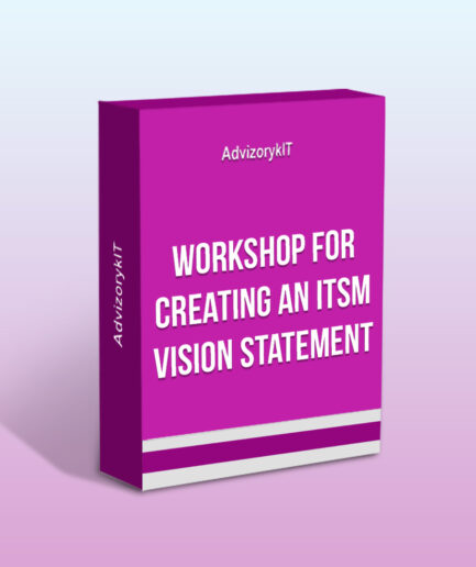 Workshop For Creating an ITSM Vision Statement