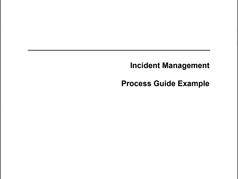 Sample Process Guide – Incident Management – Empowering Decisions with ...